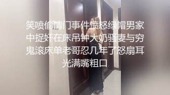 【秦然寻欢记】广东小伙约楼凤全程偷拍，颜值高大长腿美乳，身体太虚几分钟就败下阵来