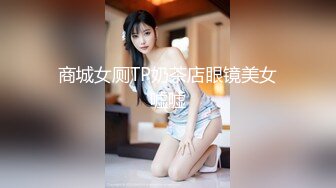 【新片速遞】像个洋娃娃不像真人的婴儿肥超美萝莉，这才是真正的童颜巨乳，长得有点胖的女人 水就是多多，白虎粉穴洞口 被各种道具给撑大了