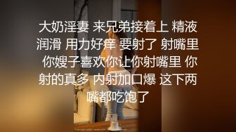 自慰高潮到昏迷的美女颜值高身材苗条小穴很诱人