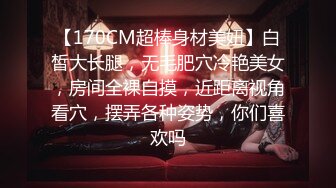 专约少女萝莉大神『唐伯虎』✅极品水嫩做球宝贝戴上肛塞插嫩穴傲娇女神被狠狠羞辱超顶身材极度淫骚