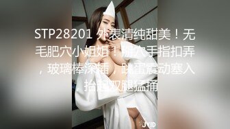 清纯学妹自己镜头前直播赚学费，听狼友指，挥脱光光展示，掰开小逼逼给狼友看粉嫩小穴，撅着屁股求草不要错过