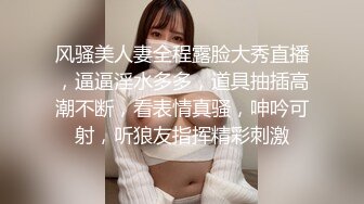 上海spa会所超级美女口爆，这口活真的好舒服哇，十八般武艺口得客人都赞叹不已，'晚上回去你男朋友一定很爽，哇 来劲‘！