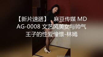 偷拍大神商场尾随漂亮气质人妻～无内真空出门  身材丰腴稀毛鲍鱼超肥满