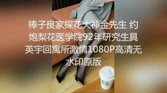 [原y版b]_038_搞g沐m足z按a摩m女n_啪p啪p_20211015