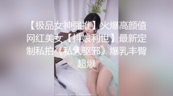 厕拍穿热裤的大美人 逼大 毛多 性感超常