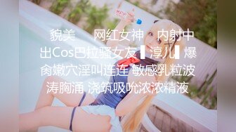 【七七爱吃饭】湖南妹子高颜值清纯9分，极品美乳，阴毛长，阴唇粉，假鸡巴亮出水汪汪