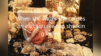 When she walks she causes an earthquake top sharking video