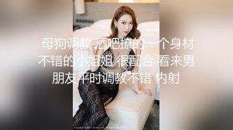 【新片速遞 】 Ts韩若曦ladyboy ❤️：是不是我的菊花太紧了 、刚做没几下 小哥哥就说要射了、可是我还没舒服呢呀 