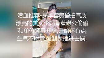 医院看病认识的护士人妻小婷趁他老公出差果断去她家里约炮骚货下面水多性欲强