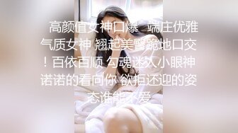 爆乳清纯颜值女神激情自慰  特写粉穴双指扣弄  振动棒深插搞得湿湿